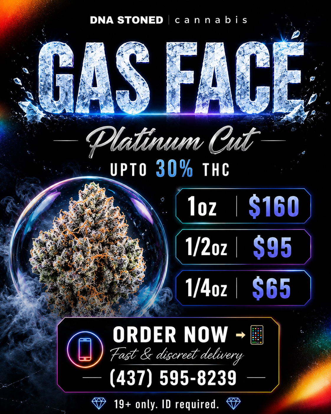 π Gas Face - Platinum Cut - Upto 30% THC - Special Price $160
