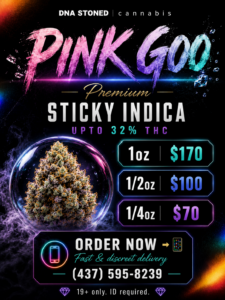 🔥 Pink Goo - Premium Sticky Indica - Upto 32% THC - Special Price $170 OZ ⛽️⛽️