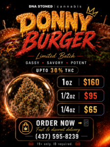 🍔 Donny Burger - Premium Gas Indica | Upto 30% THC | Special Price 160$ Oz