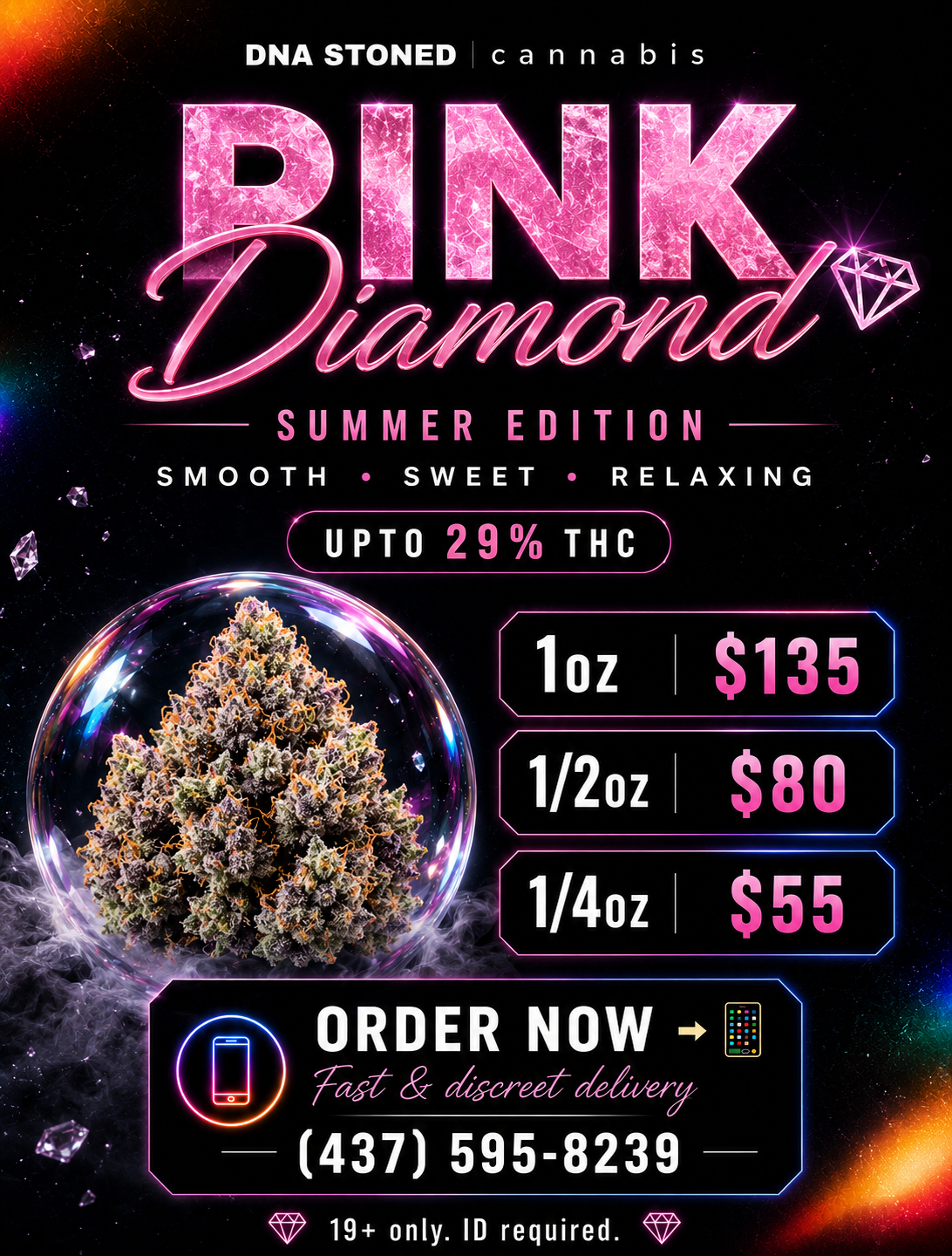 💎 Pink Diamond - Summer Edition | 29% THC | Now Only $135 Oz
