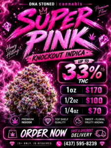 💎 Super Pink - Knockout Indica | Upto 33% THC | Now Only $170 Oz