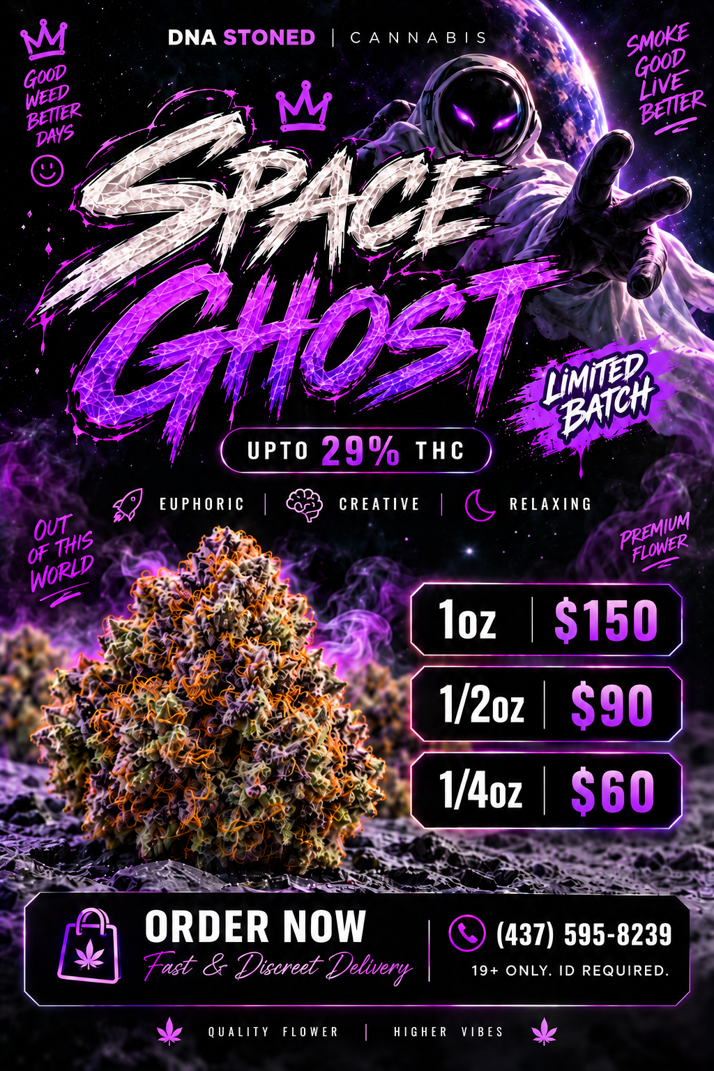 π Space Ghost - Limited Batch | Upto: 29% THC | Now Only: $150 OZ