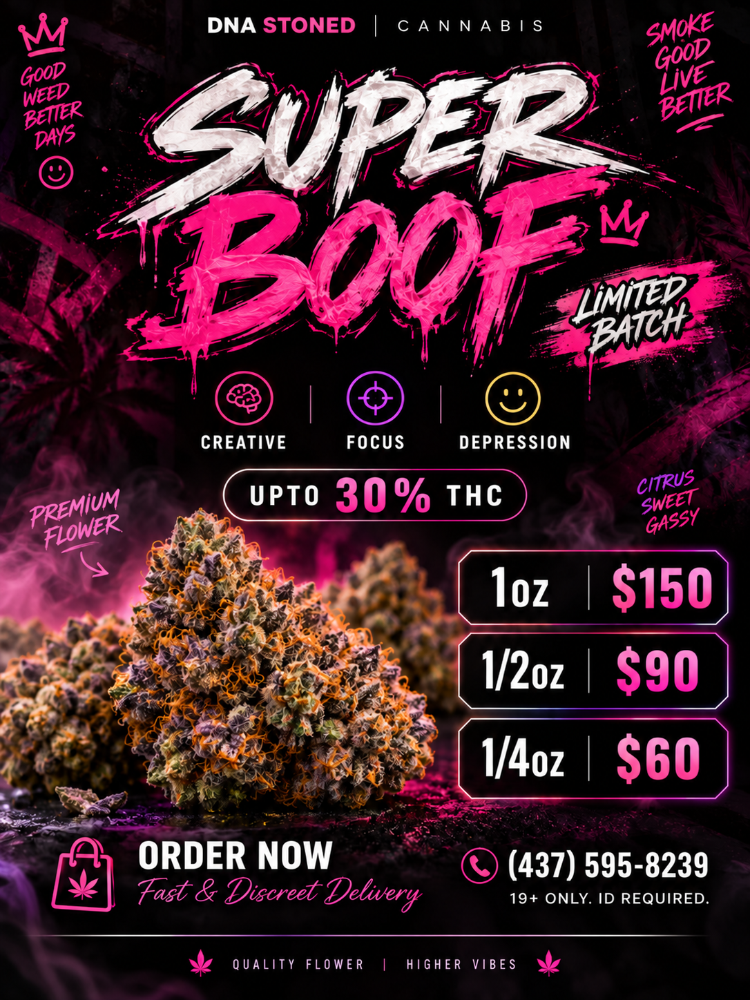 π Super BooF - Hybrid Strain | Upto 31% THC | Special Price: $150 Oz!!